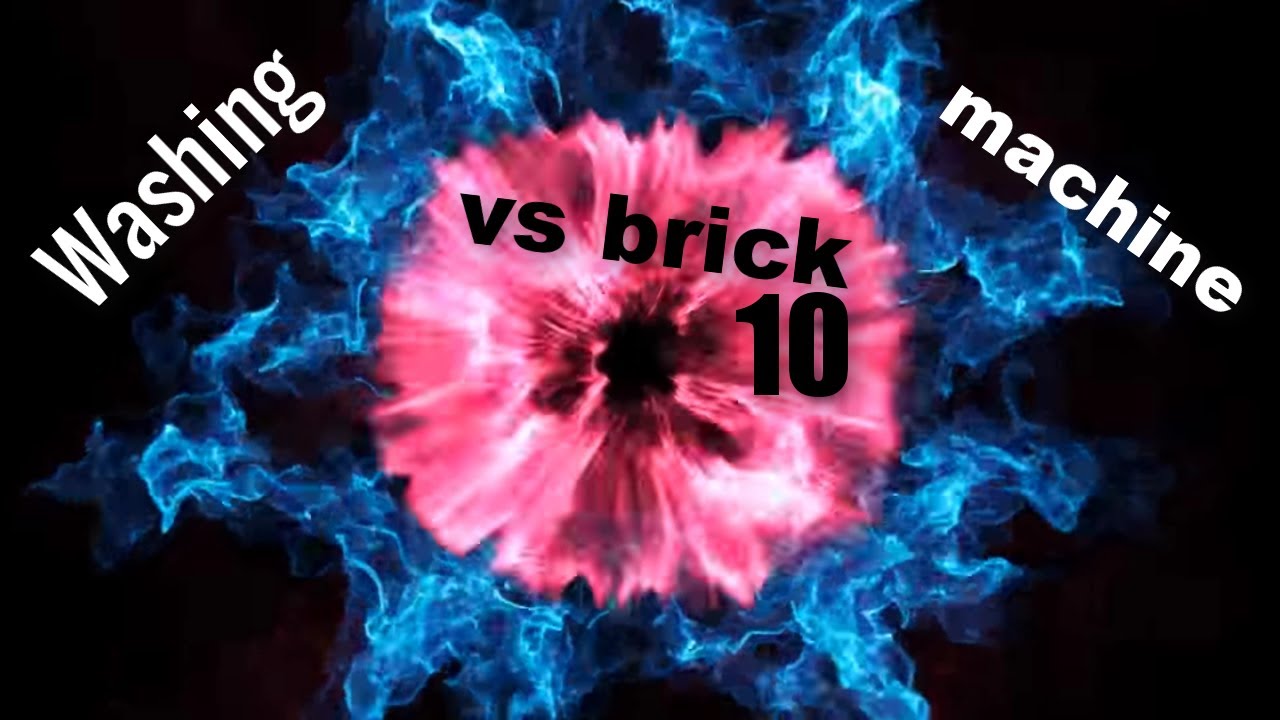 Washing Machine vs brick 10