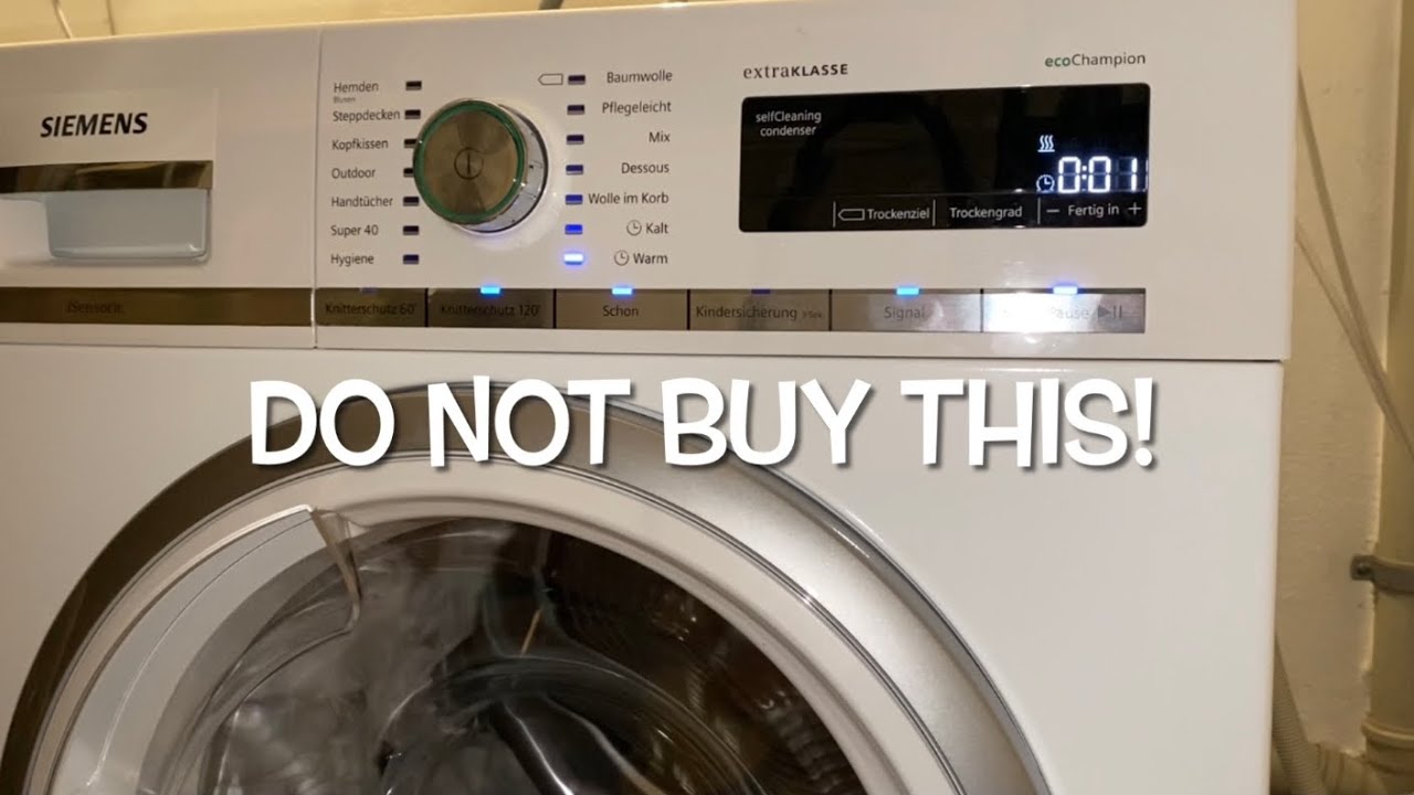 Why you should NOT buy an Siemens heatpump dryer