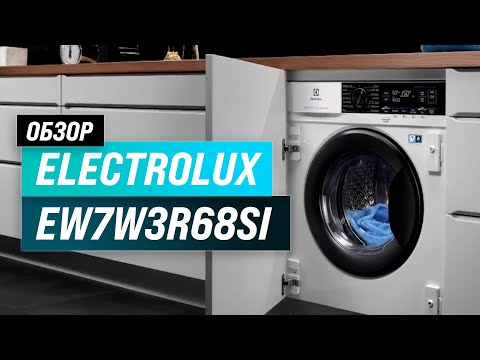 Electrolux EW7W3R68SI: встраиваемая стиральная машина с сушкой | Обзор + Мнение специалистов